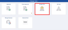 A screenshot of the Manager Home page with the Manage Time tile highlighted.