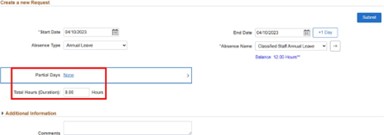 Screenshot of Absence Request page with a red box highlighting the Partial Days and Total Hours (Duration) fields.