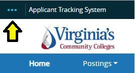 4 Screenshot of an Applicant Tracking System interface for Virginia's Community Colleges, featuring a navigation bar with options "Home" and "Postings." A yellow arrow points to a menu icon in the top left corner, indicating user interaction or navigation focus.
