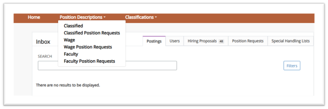 8 Screenshot of a web-based job management interface showing tabs for Postings, Users, Hiring Proposals, Position Requests, and Special Handling Lists. Dropdown menus under Position Descriptions and Classifications offer options like Classified, Wage, and Faculty requests, with a message indicating no results to display in the Inbox section.